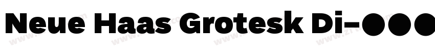 Neue Haas Grotesk Di字体转换